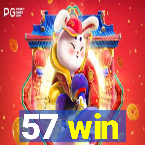 57 win